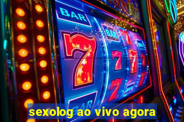 sexolog ao vivo agora